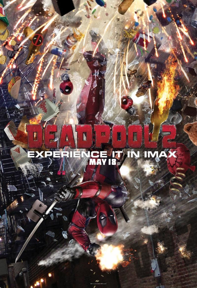 Deadpool 2 IMAX 2